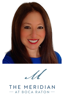 Cynthia Noda
Executive Director
The Meridian at Boca Raton